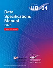 Official UB-04 Data Specifications Manual 2025 Edition Cover Image